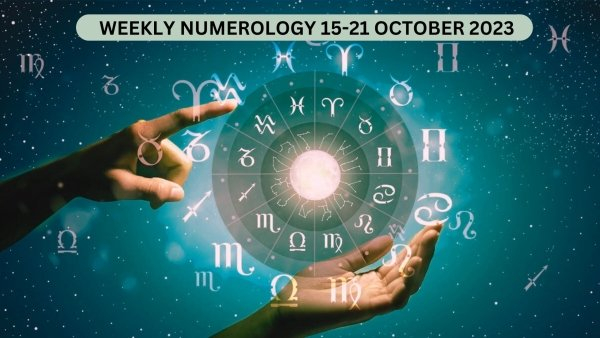Weekly Numerology Predictions For 15 October to 21 October 2023