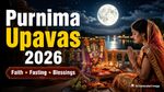 Purnima Upavas 2026: Benefits Of Fasting On The Full Moon And Its Astrological Importance Purnima Upavas 2026: Benefits Of Fasting On The Full Moon And Its Astrological Importance