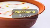 Panchamrut Recipe: How To Prepare The Auspicious Sweet Prasad Dish At Home