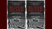 Book Review Of 'Blood Island': Humanity Was Killed In Marichjhapi In 1979 - India Slept! 