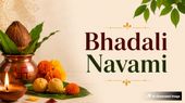 Bhadali Navami 2026: Date, Muhurat, Rituals, and Everything You Should Know