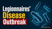 Legionnaires' Disease Outbreak: What It Is, Symptoms, Causes, And Prevention Explained