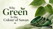 Why Green Is the Colour of Sawan: History, Symbolism, and Styling Tips