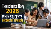 Teachers Day 2026: 7 Things Students Can Teach Their Teachers In Return 