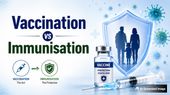 Vaccination vs Immunisation: Expert Explains If They Are Really the Same?