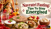 Navratri Fasting Diet: How To Stay Energised And Full Through The Day