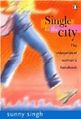 Single In The City: A Modern Scenario