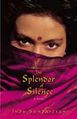 The Splendor Of Silence: The Voice Of Indian History