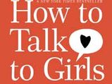 Review:  How To Talk To Girls?