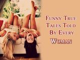 Funny True Tales Told By Indian Women