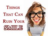 Things That Can Ruin Your Smile