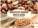 Benefits Of Soaking Nuts & Seeds Before Eating