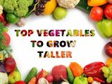 Top Vegetables To Grow Taller