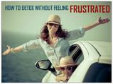 How To Detox Without Feeling Sick