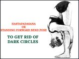 Hastapadasana (Standing Forward Bend Pose) To Get Rid Of Dark Circles