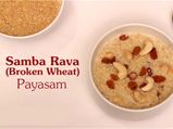 Navratri Special: Dalia Kheer | Samba Rava Payasam | Godhuma Rava Payasam | Broken Wheat Kheer 