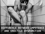 Are Impotence & ED Same?