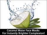 Coconut Water Face Masks For Instantly Brighter Complexion!