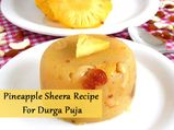 Pineapple Sheera Recipe For Durga Puja | Navratri Special Pineapple Sheera Recipe | Pineapple Halwa 