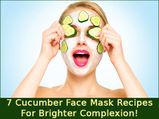 7 Cucumber Face Mask Recipes For Brighter Complexion!