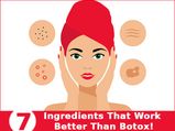 7 Ingredients That Work Better Than Botox!