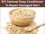 DIY Oatmeal Deep Conditioner To Repair Damaged Hair!