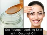  Get Younger-looking Skin With Coconut Oil!