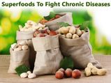 Superfoods That Can Prevent Chronic Diseases Like Cancer, Cardiovascular Disease & Diabetes