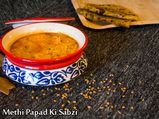 Methi Papad Ki Sabzi Recipe | How To Make Dana Methi Papad Ki Sabzi