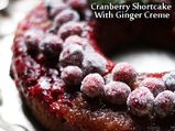 Cranberry Shortcake With Ginger Creme Recipe | Cranberry Shortcake Recipe 