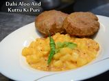 Dahi Aloo And Kuttu Ki Puri Recipe