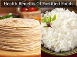 Why Fortified Foods Are A Must Have For All Age Groups?