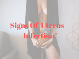 Symptoms Of Uterus Infection