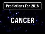 2018: Horoscope Prediction For Cancer