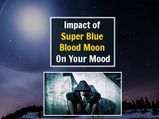 Find Out How The Super Blue Blood Moon Will Affect Your Mood