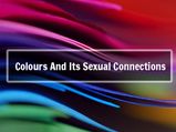 What Do These Common Colours Reveal About The Sex Life Of A Person