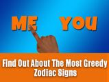 Ranking Of The Most Greedy Signs Of The Zodiac
