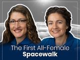 NASA Declares Its First-ever All-Female Spacewalk, Again!