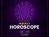 Weekly Horoscope: 20 Oct To 26 Oct