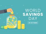 World Savings Day 2019: History And Why It Is Celebrated