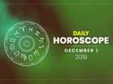 Daily Horoscope 01 December 2019