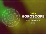 Daily Horoscope 05 December 2019