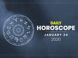 Daily Horoscope: 24 January 2020