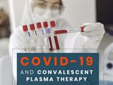 What Is Convalescent Plasma Therapy? Is It Effective To Fight COVID-19?