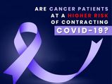 Coronavirus And Cancer Patients: What You Need To Know