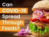 Can COVID-19 Spread Through Takeaways? Things You Should Know