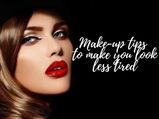 9 Amazing Make-up Tips To Make You Look Less Tired Instantly