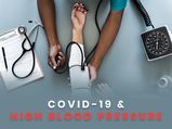 COVID-19 & Hypertension: What You Need To Know