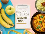 Indian Diet For Weight Loss: Foods To Eat, Foods To Avoid And More