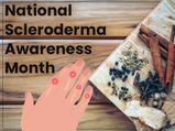 National Scleroderma Awareness Month: Home Remedies For Scleroderma